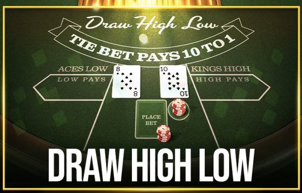 Draw High Low